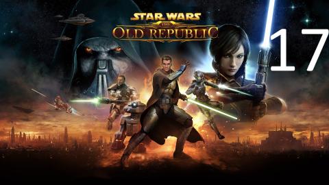 Star Wars: The Old Republic - Jedi Knight - Part 17